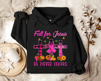 Fall For Jesus He Never Leaves 2 Hoodie