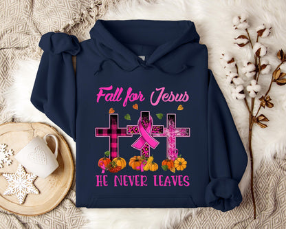 Fall For Jesus He Never Leaves 2 Hoodie