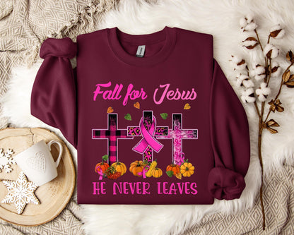Fall For Jesus He Never Leaves 2 Sweatshirt