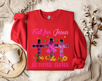 Fall For Jesus He Never Leaves 2 Sweatshirt