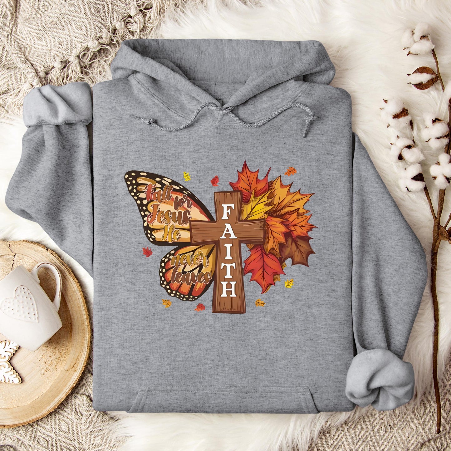 Fall For Jesus He Never Leaves Faith Cross Hoodie