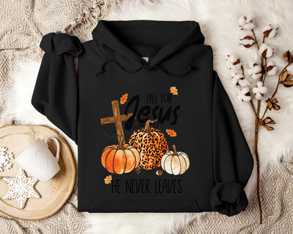 Fall For Jesus He Never Leaves Hoodie