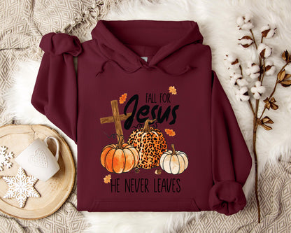 Fall For Jesus He Never Leaves Hoodie