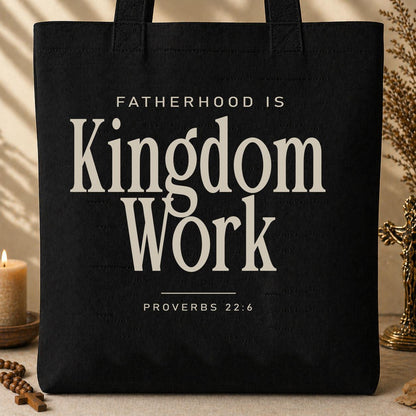 Fatherhood Is Kingdom Work 02