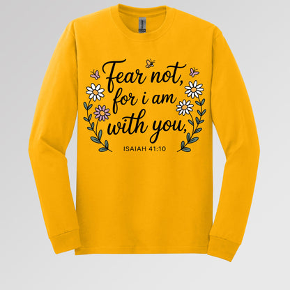 Fear Not For I Am With You Isaiah 41.10 01