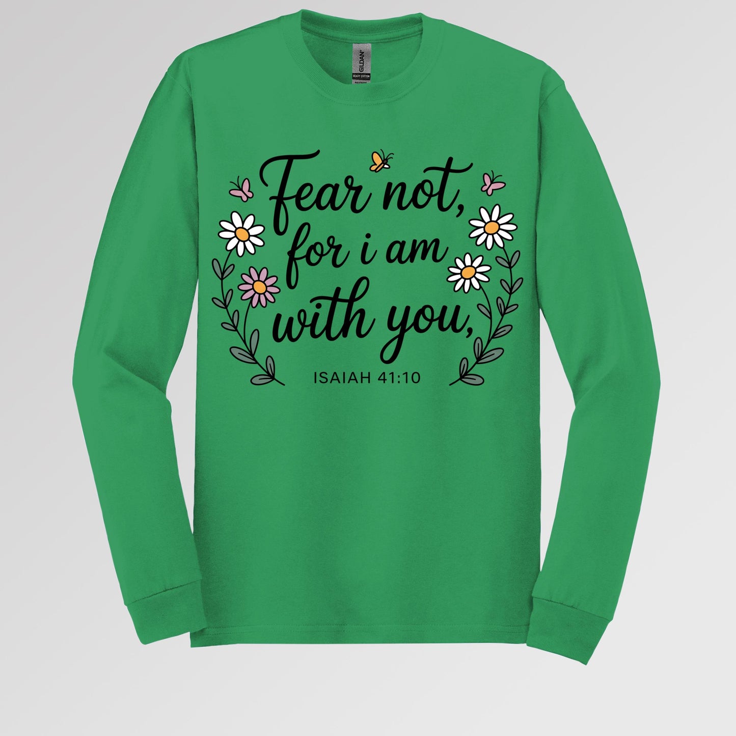 Fear Not For I Am With You Isaiah 41.10 01