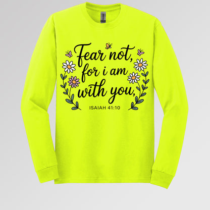 Fear Not For I Am With You Isaiah 41.10 01