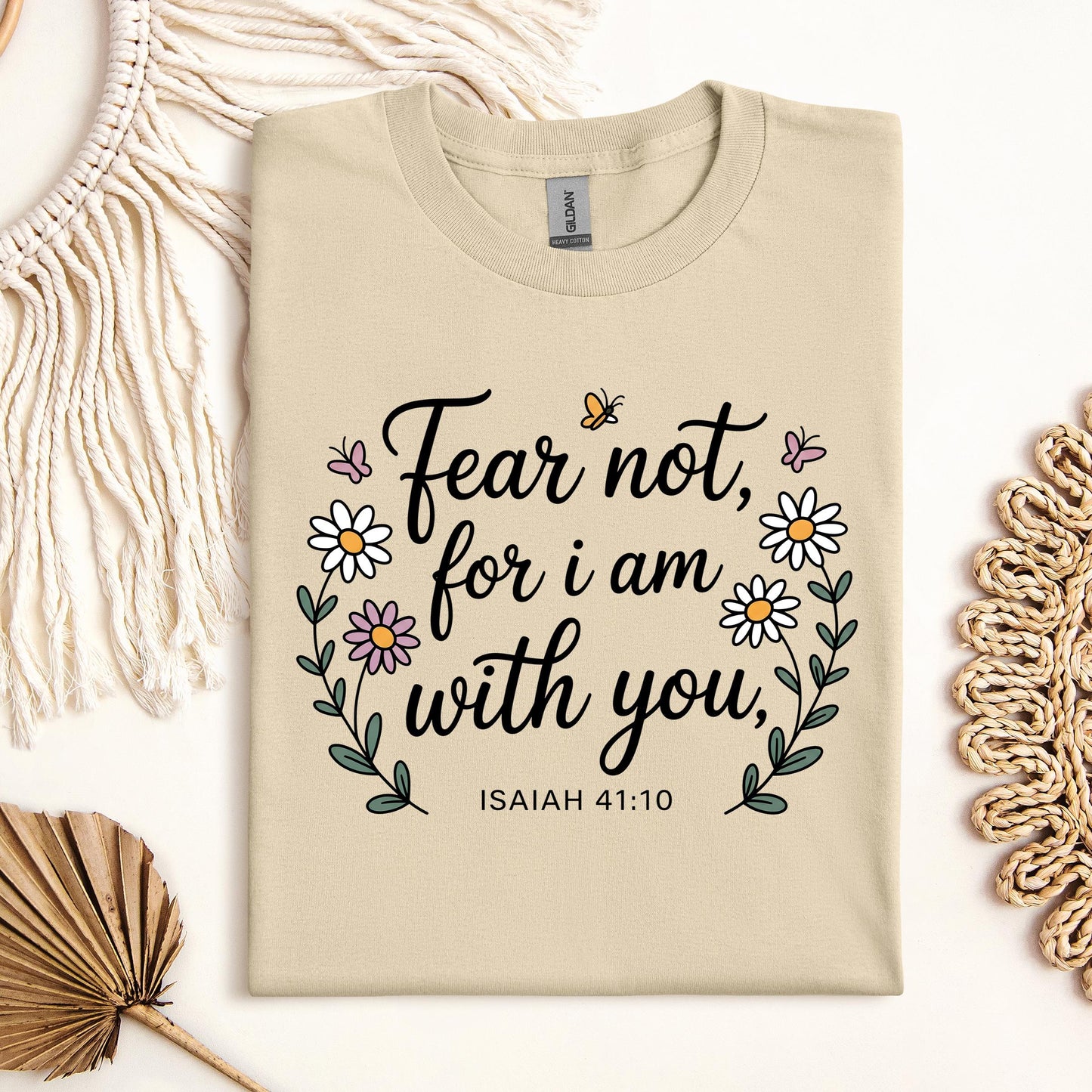 Fear Not For I Am With You Isaiah 41.10 01