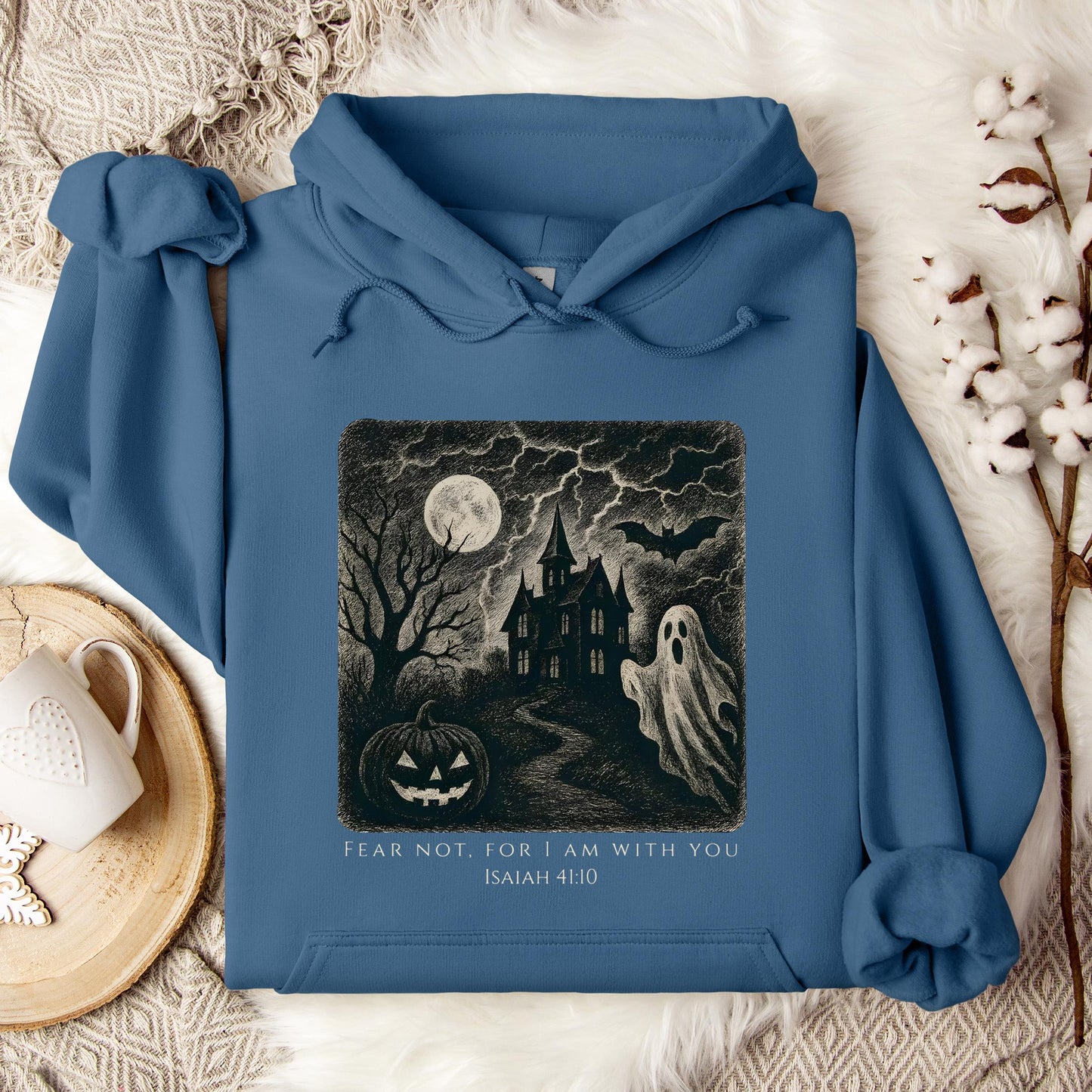Fear Not For I Am With You Isaiah 41.10 Hoodie