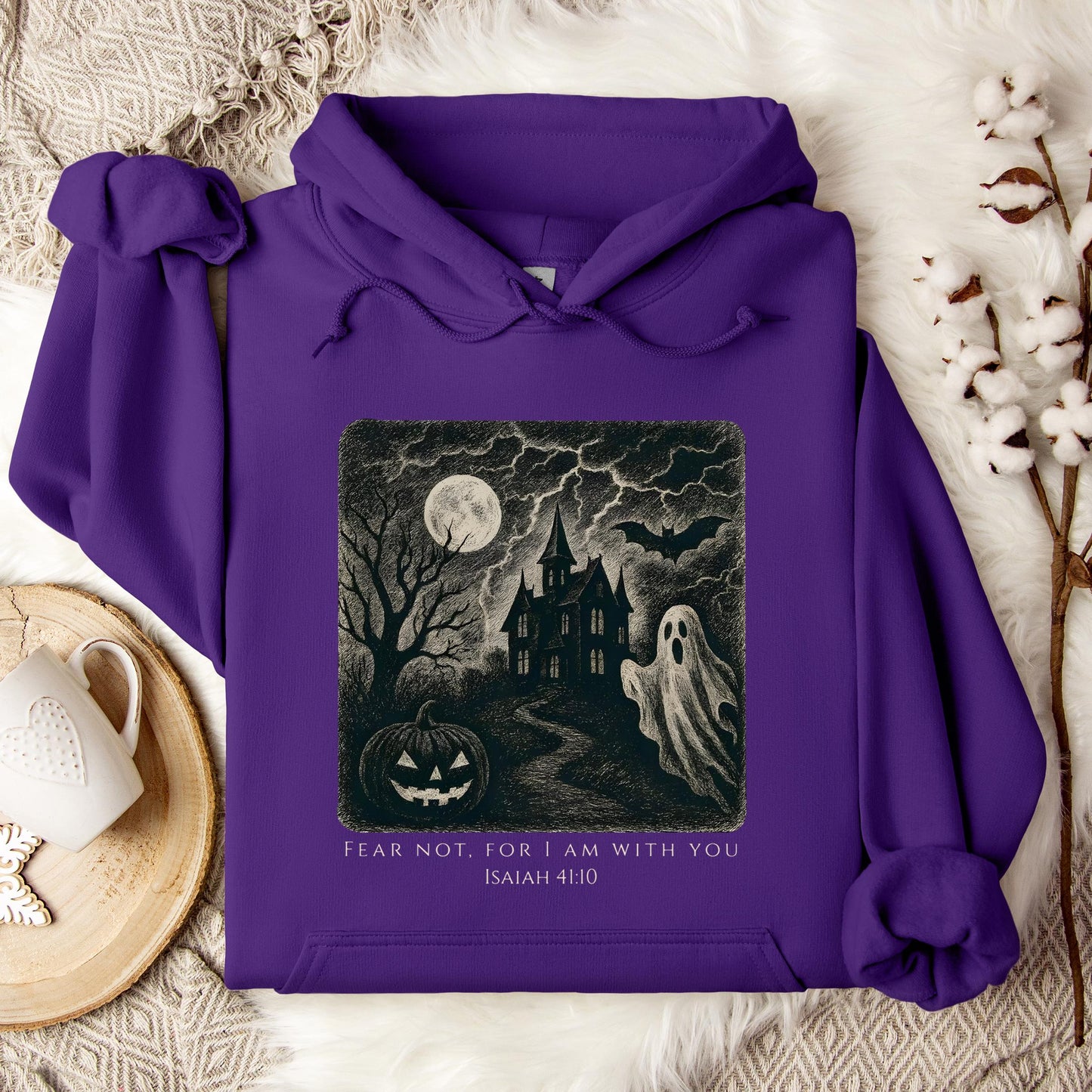 Fear Not For I Am With You Isaiah 41.10 Hoodie
