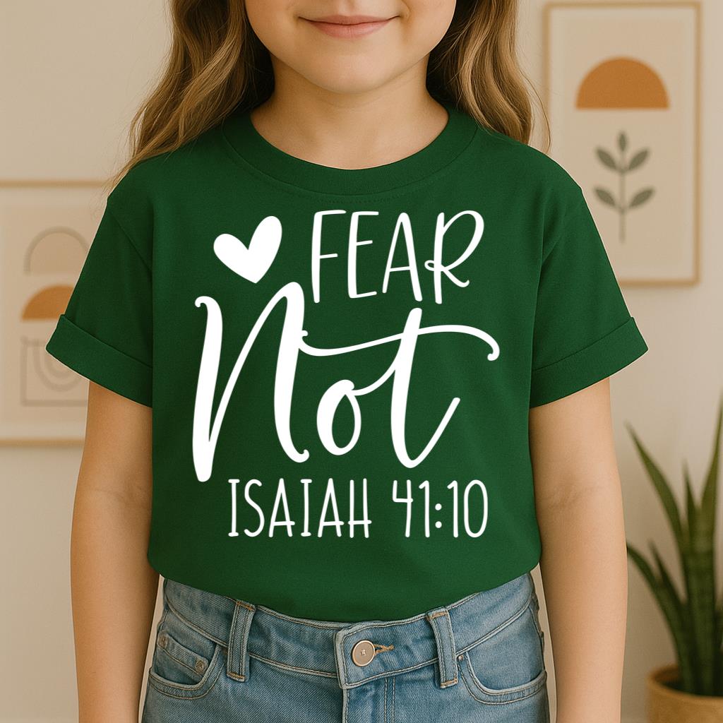 Fear Not Isaiah 41.10 01