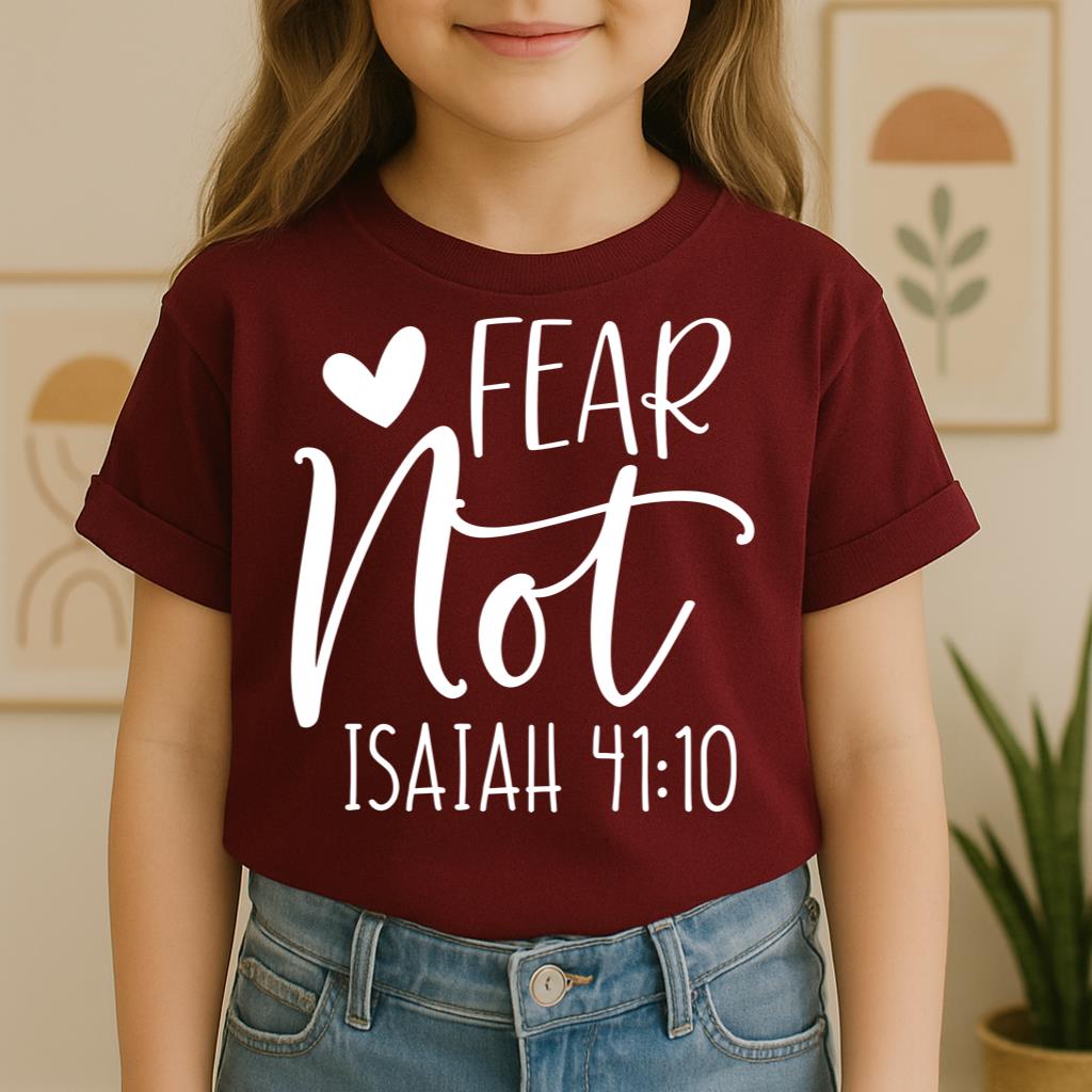Fear Not Isaiah 41.10 01
