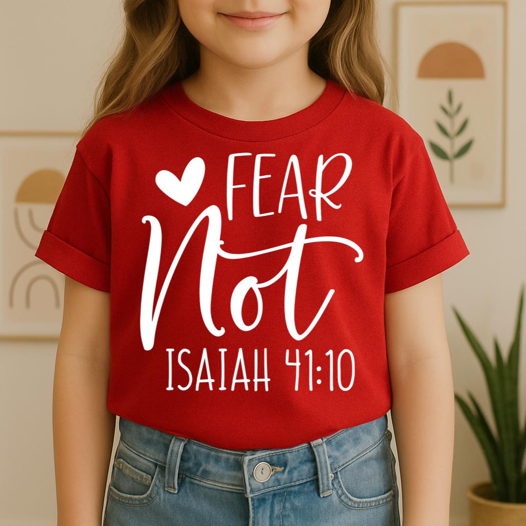 Fear Not Isaiah 41.10 01