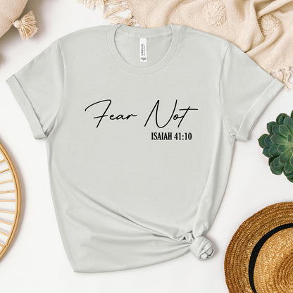 Fear Not Isaiah 41.10 02