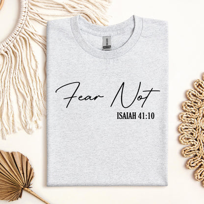 Fear Not Isaiah 41.10 02