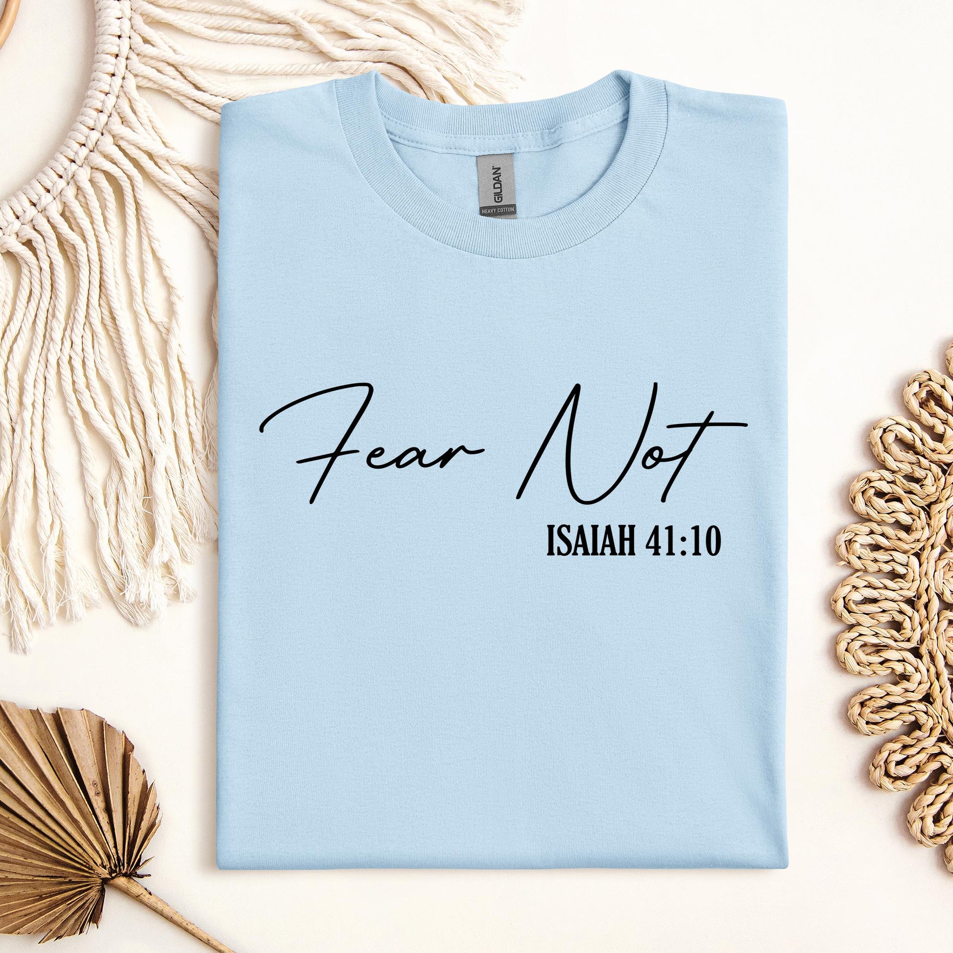 Fear Not Isaiah 41.10 02