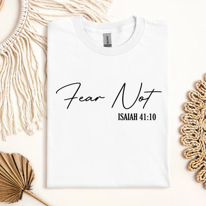 Fear Not Isaiah 41.10 02