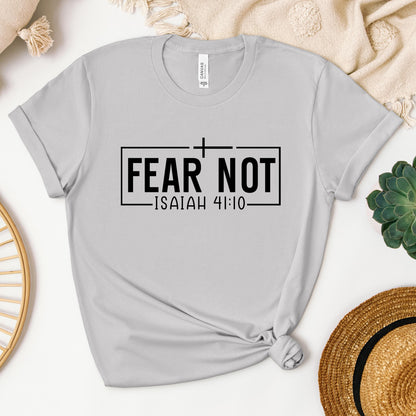 Fear Not Isaiah 41.10 03