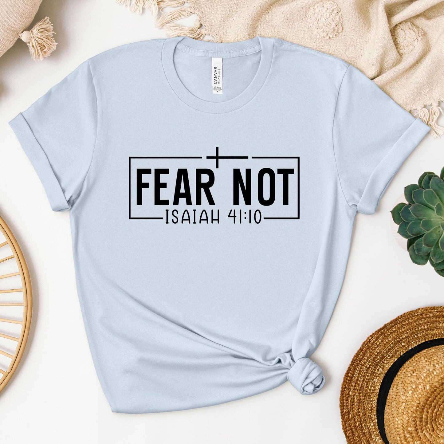 Fear Not Isaiah 41.10 03