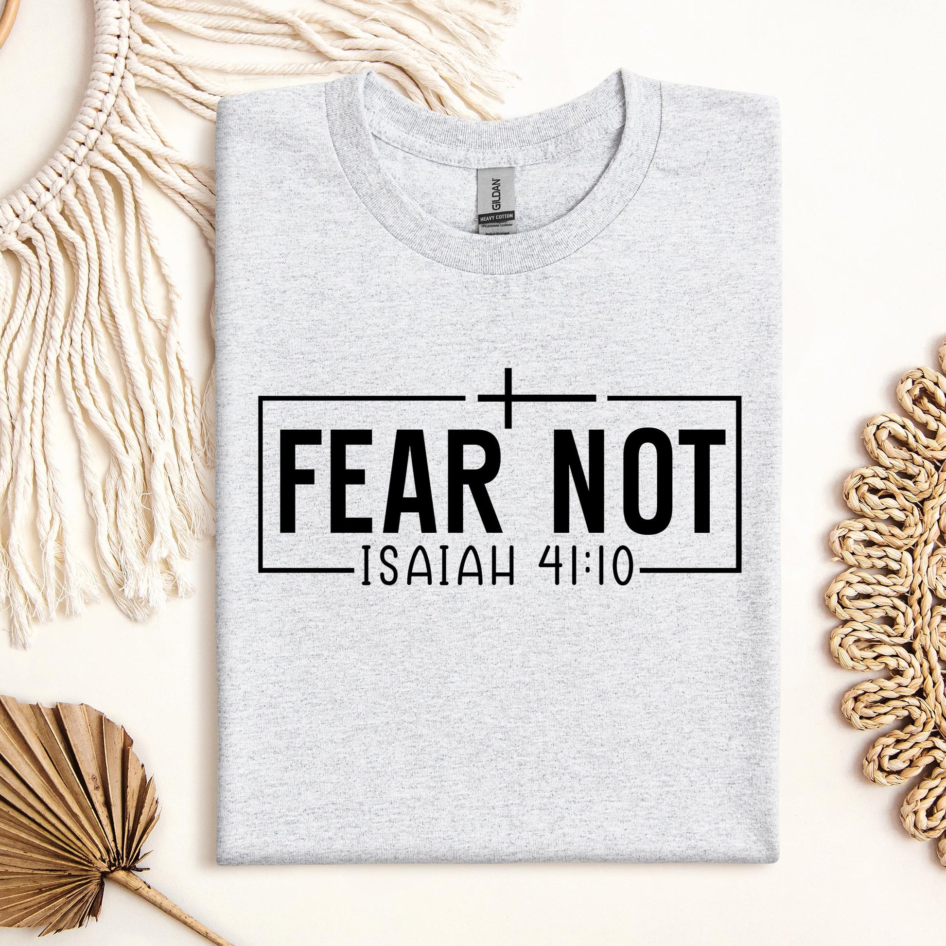 Fear Not Isaiah 41.10 03