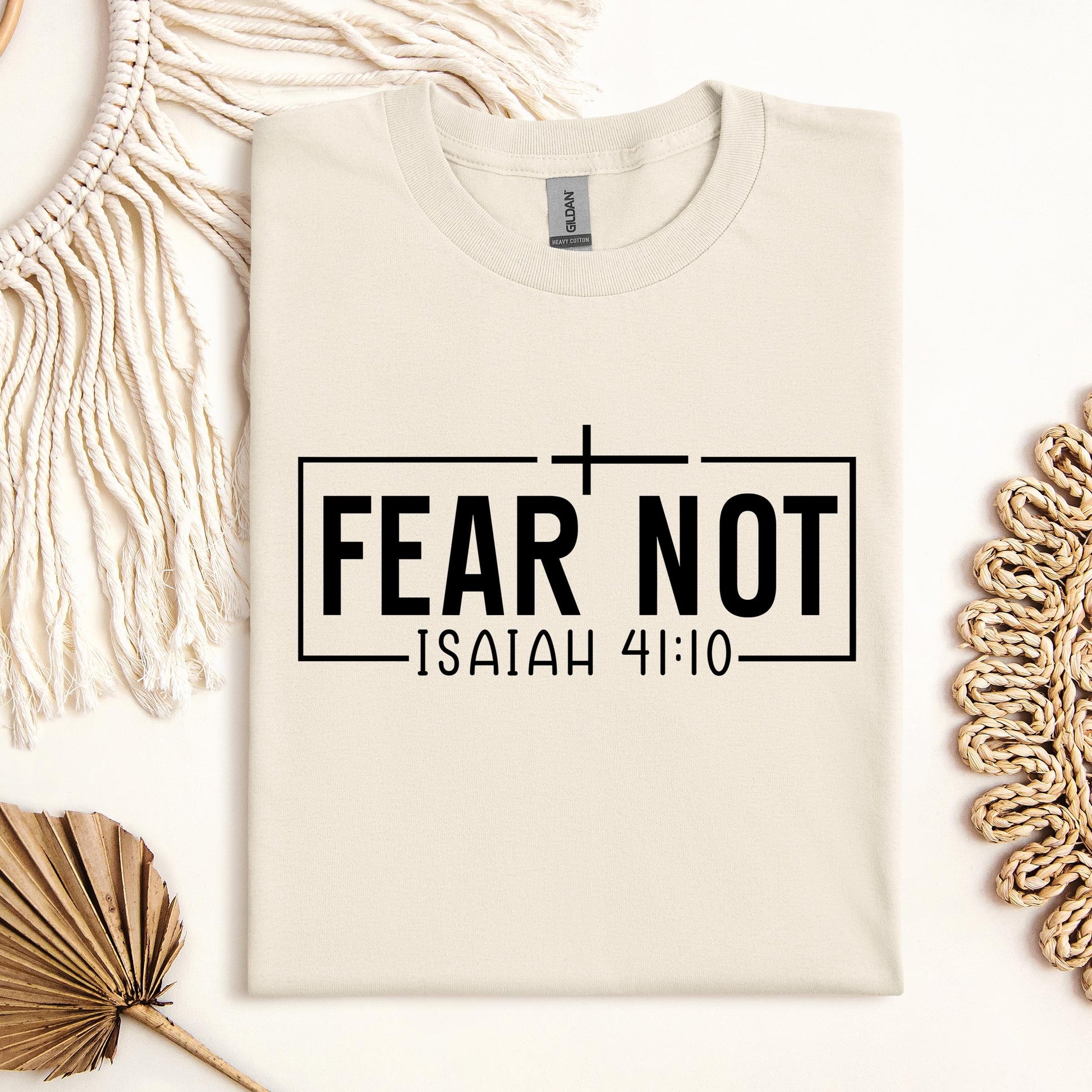 Fear Not Isaiah 41.10 03