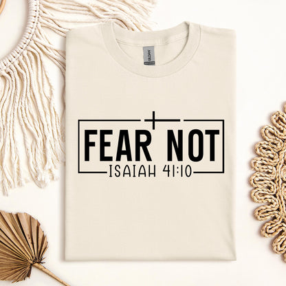 Fear Not Isaiah 41.10 03