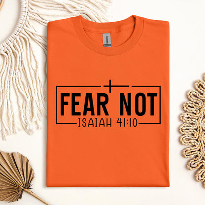 Fear Not Isaiah 41.10 03