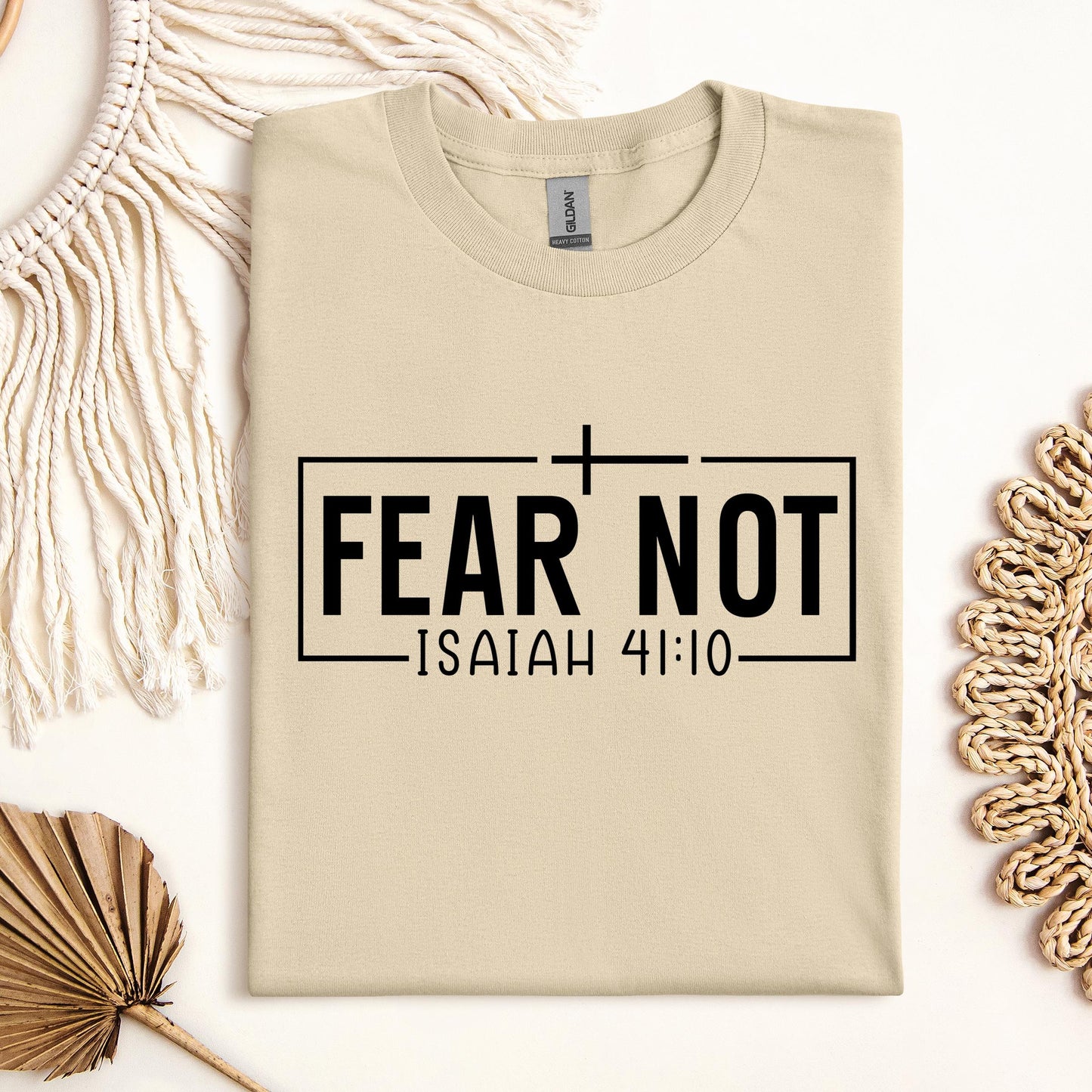 Fear Not Isaiah 41.10 03