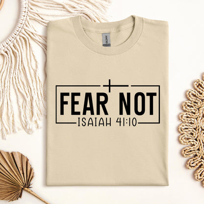 Fear Not Isaiah 41.10 03