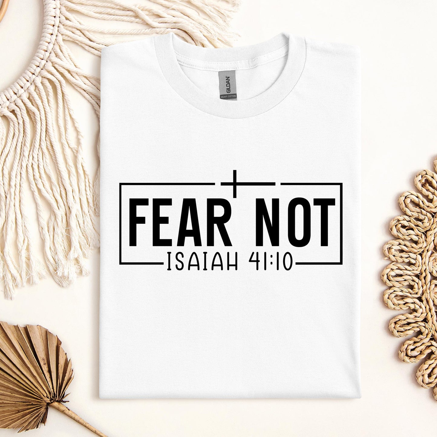 Fear Not Isaiah 41.10 03