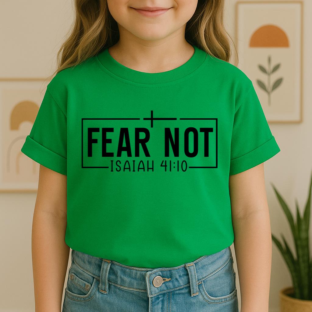 Fear Not Isaiah 41.10 03