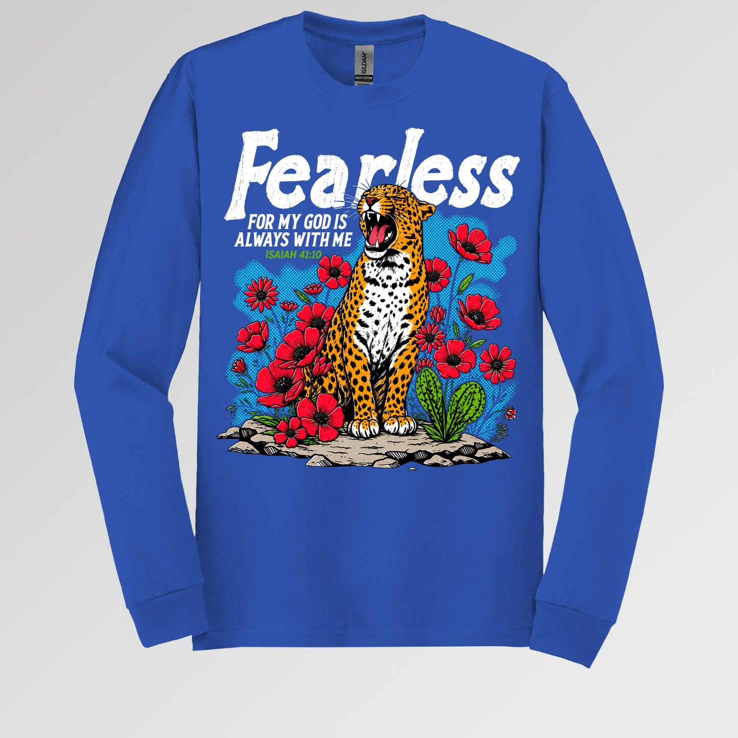 Fearless For My God Is Always With Me Isaiah 41.10 01