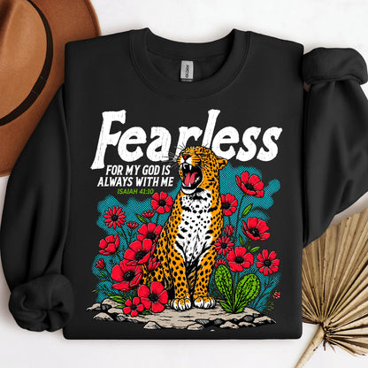Fearless For My God Is Always With Me Isaiah 41.10 01