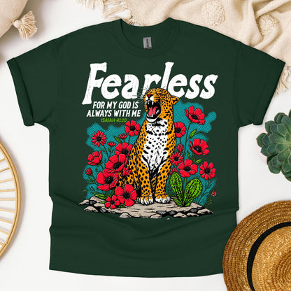 Fearless For My God Is Always With Me Isaiah 41.10 01
