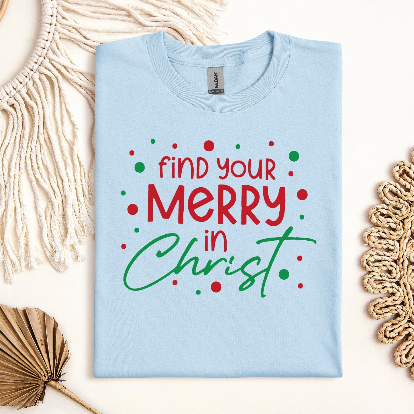 Find Your Merry In Christ
