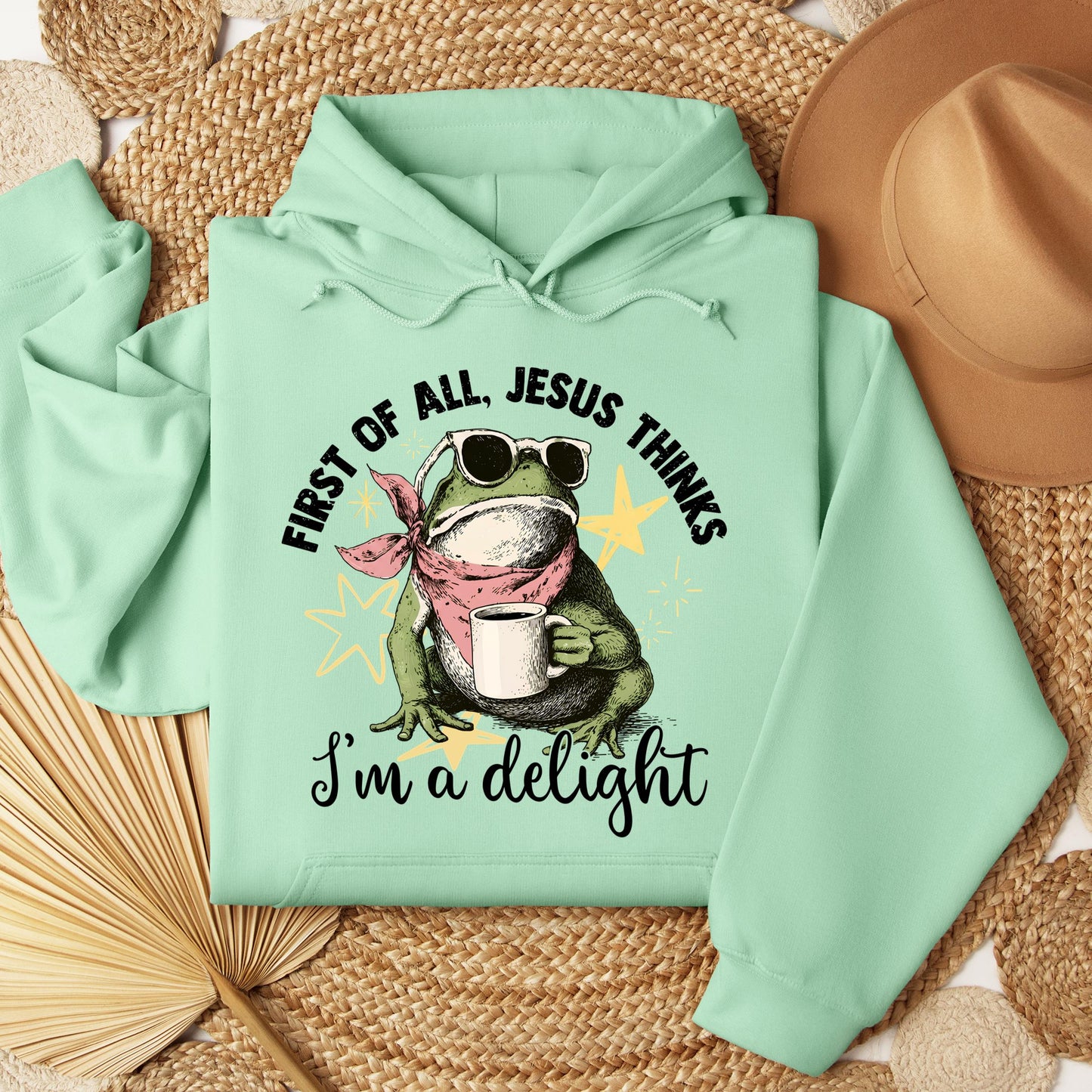 First of all, Jesus thinks I'm a delight 01