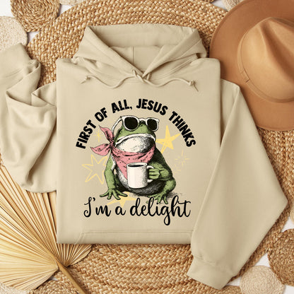 First of all, Jesus thinks I'm a delight 01