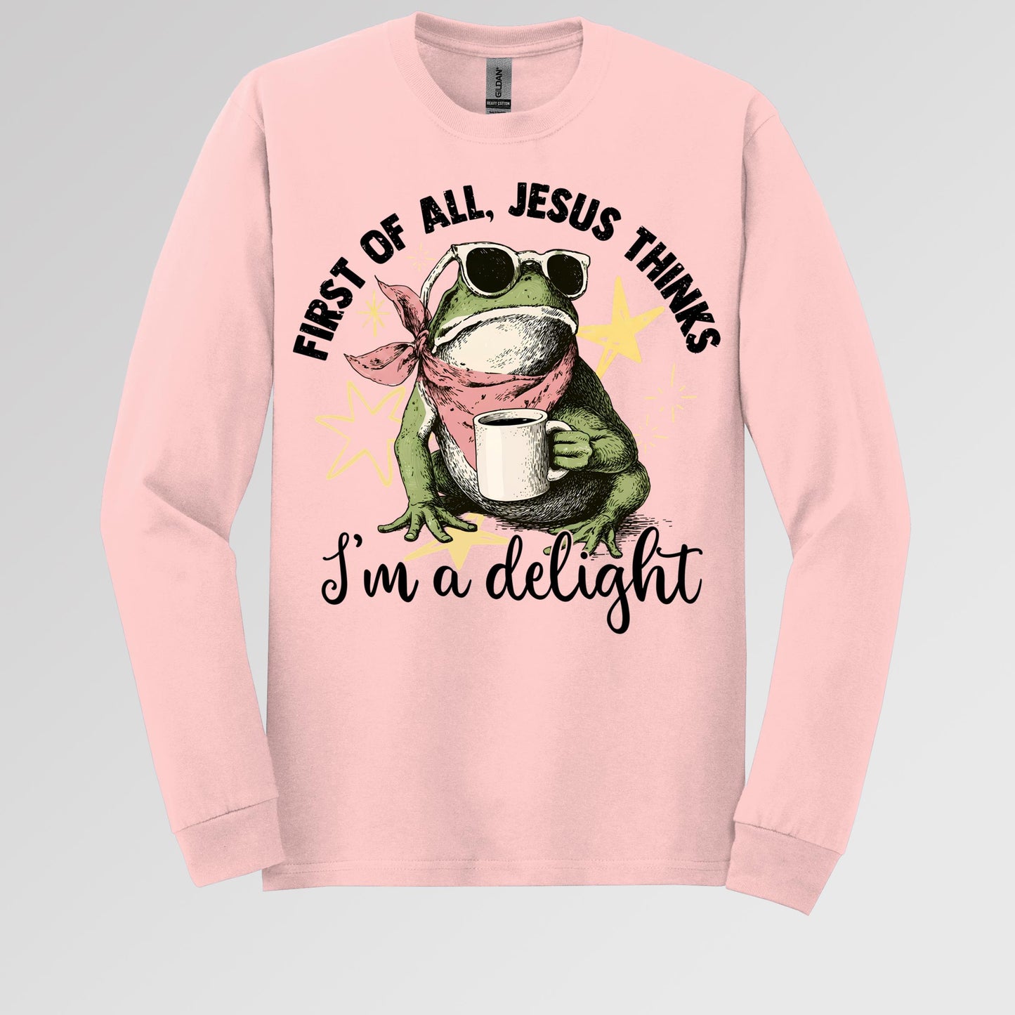 First of all, Jesus thinks I'm a delight 01
