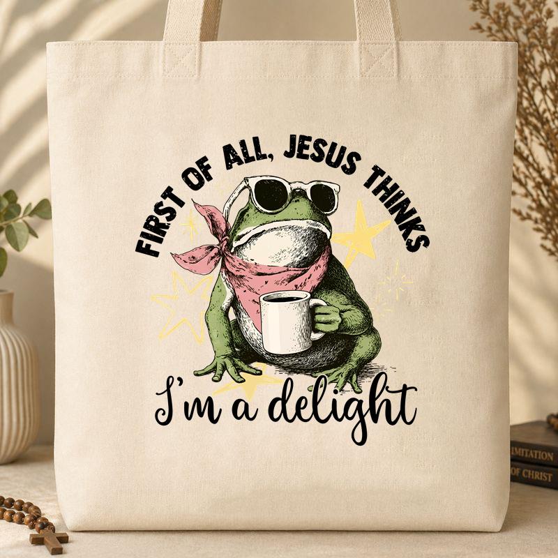First of all, Jesus thinks I'm a delight 01
