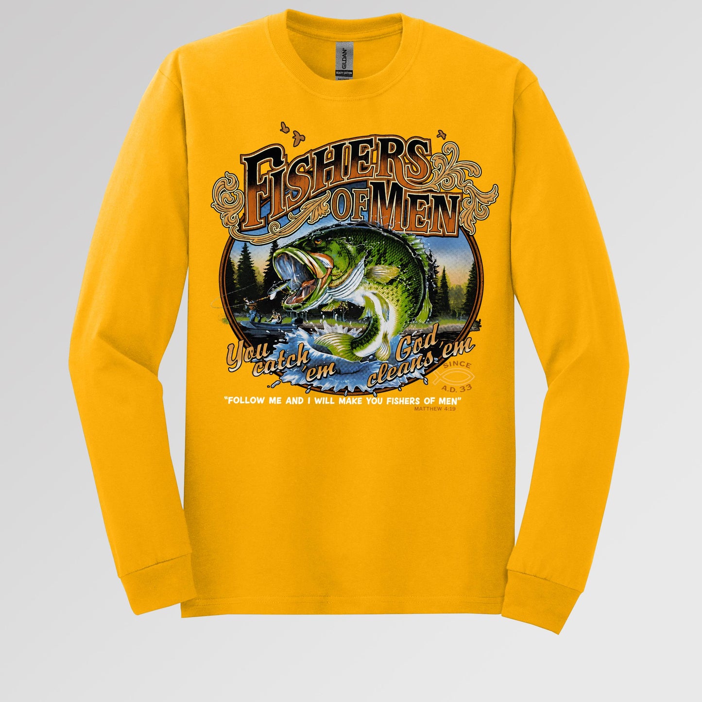 Fishers Of Men You Catch Em God Cleans Em Since A.D. 33 01