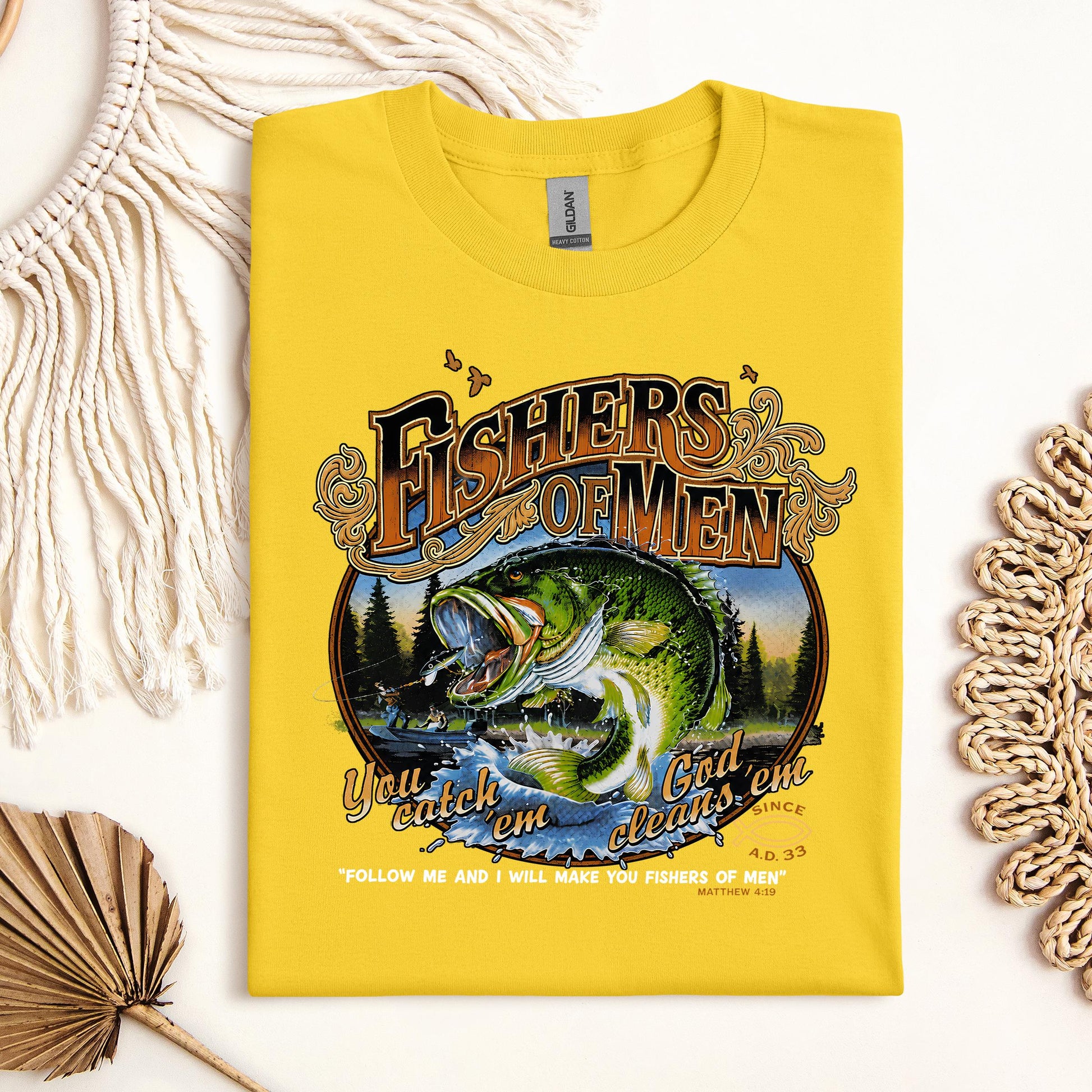 Fishers Of Men You Catch Em God Cleans Em Since A.D. 33 01