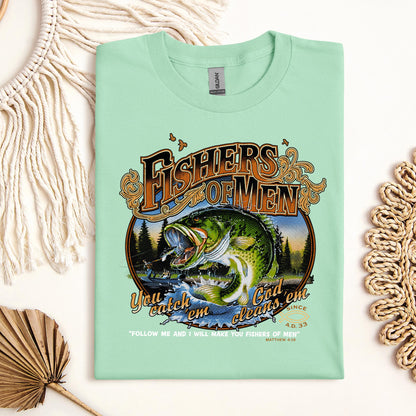 Fishers Of Men You Catch Em God Cleans Em Since A.D. 33 01