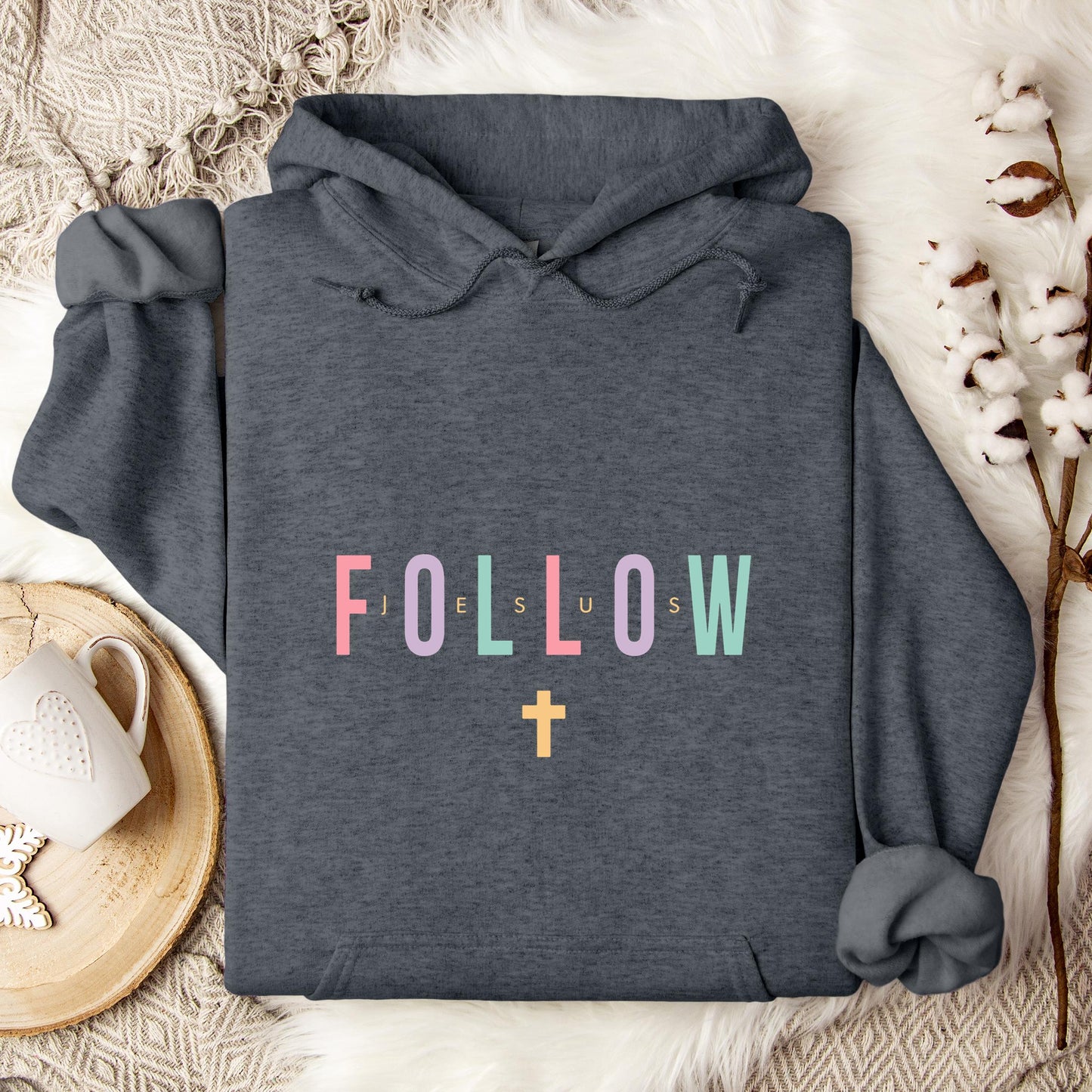 Follow Jesus Hoodie