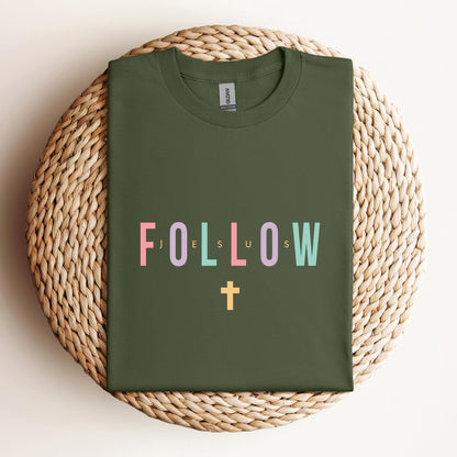 Follow Jesus
