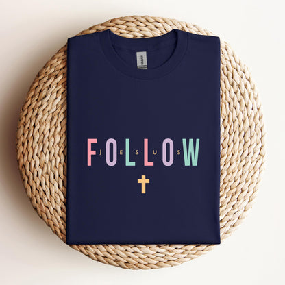 Follow Jesus