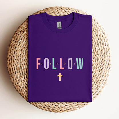 Follow Jesus