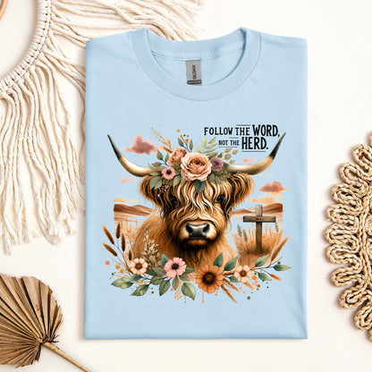 Follow The Word Not The Herd 01