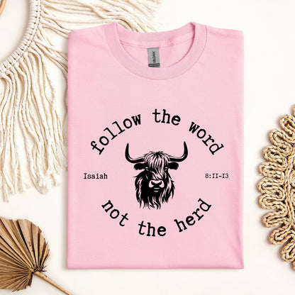 Follow The Word Not The Herd Isaiah 8.11-13 02