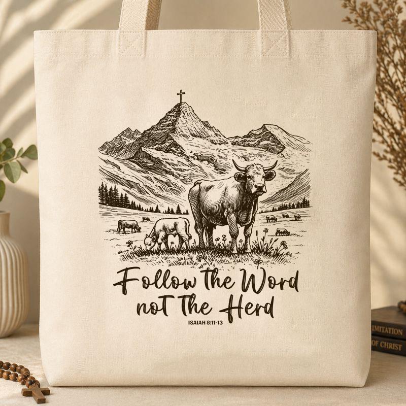 Follow The Word Not The Herd Isaiah 8.11-13 03