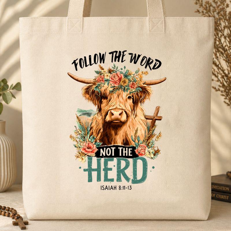 Follow The Word Not The Herd Isaiah 8.11-13 04